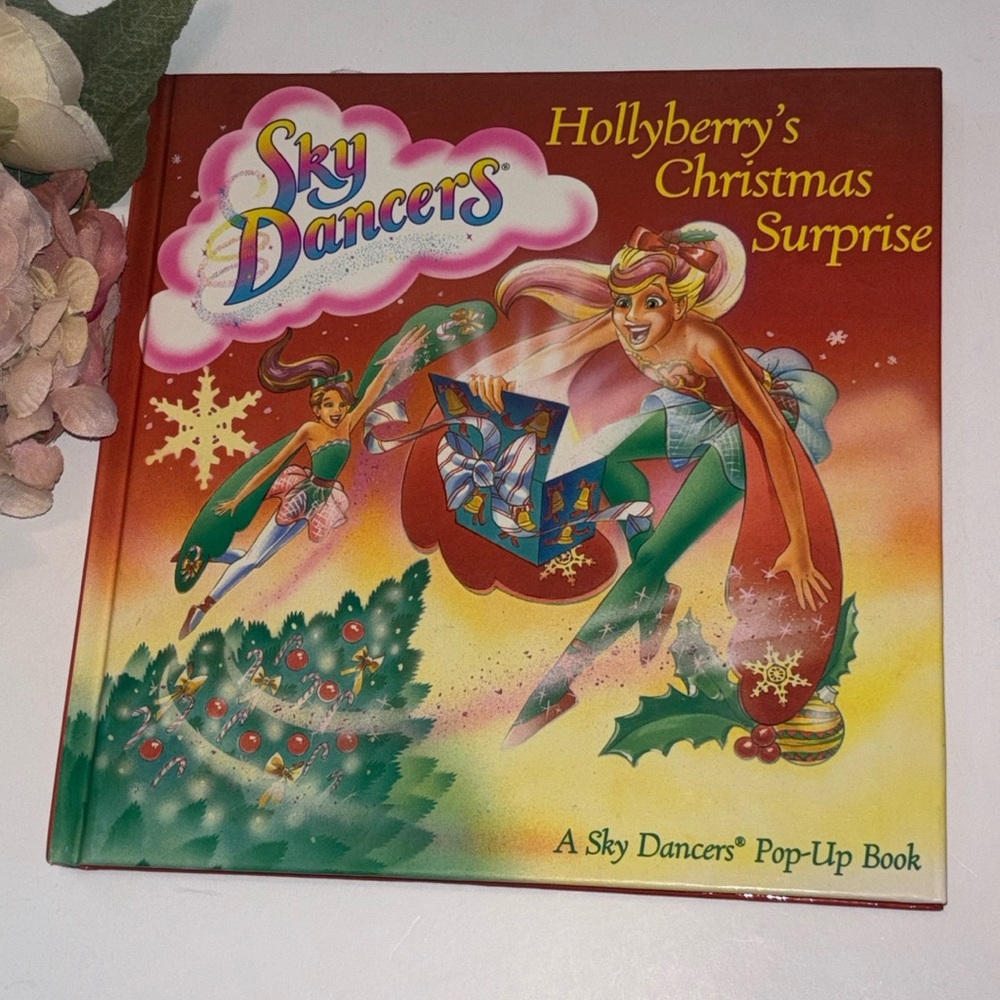 Skydancer Book HOLLYBERRY’S CHRISTMAS SURPRISE SKY DANCERS Hollyberry’s Book VTG